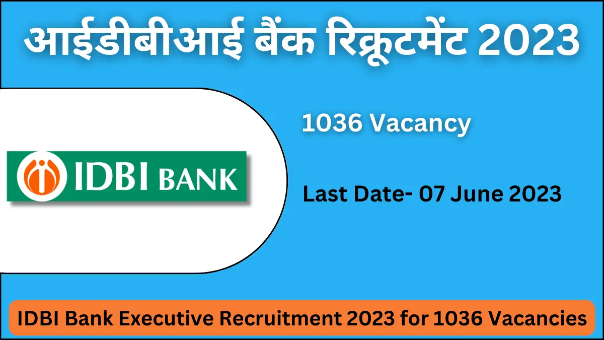 IDBI Bank Executive Recruitment 2023