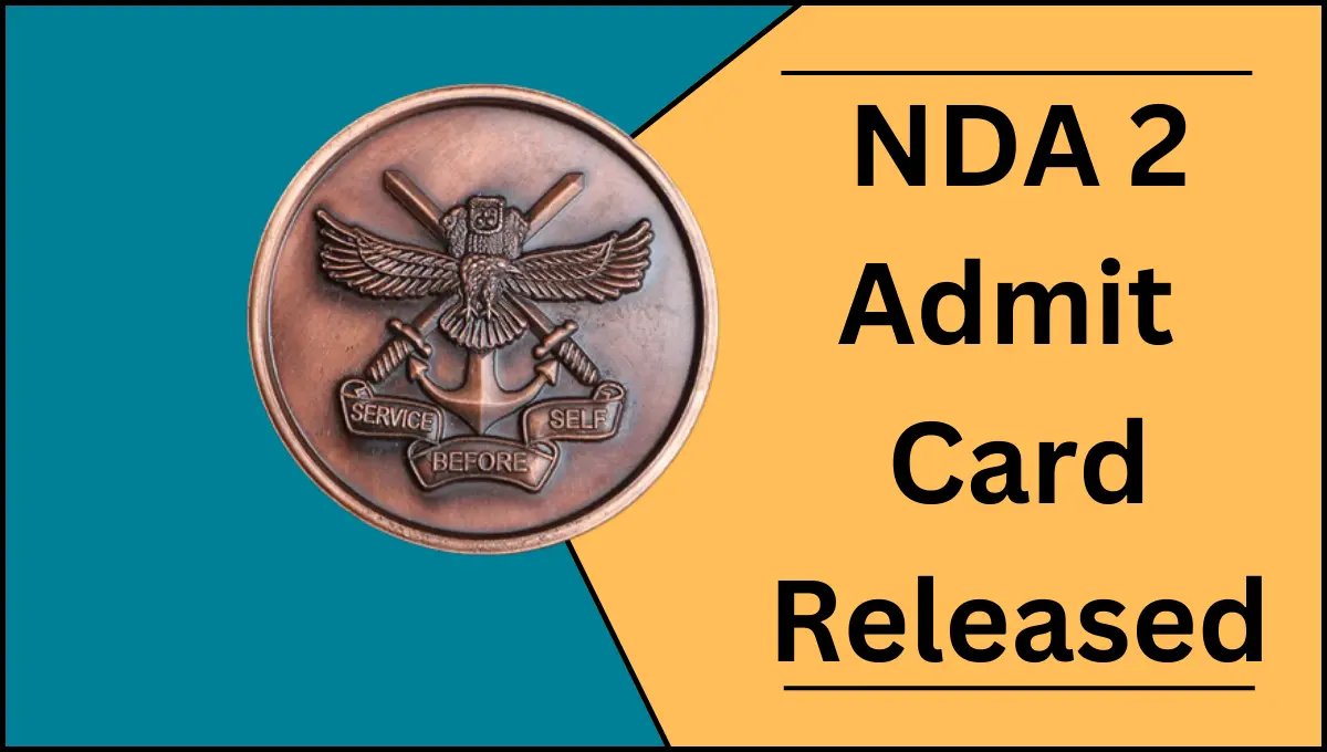 NDA 2 Admit Card Released