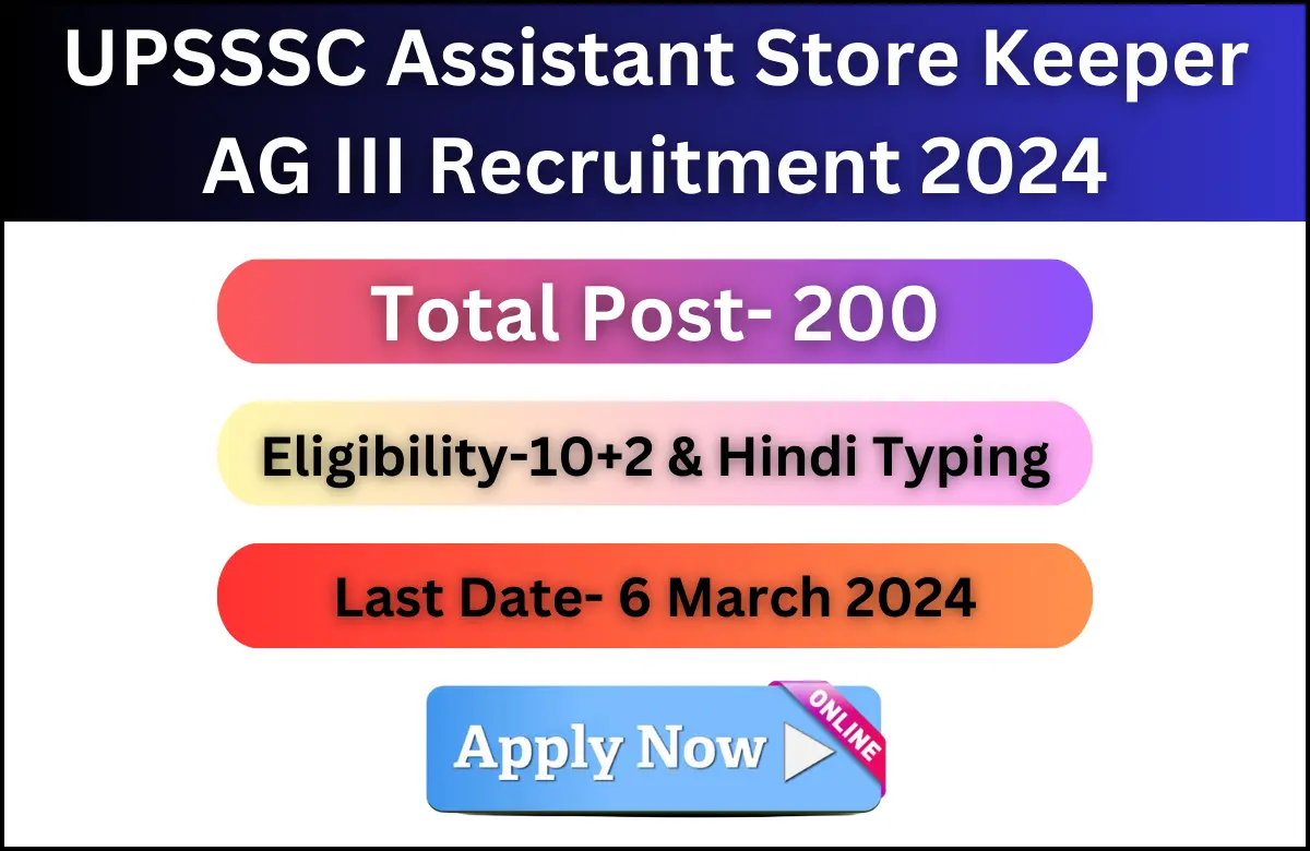 UPSSSC Assistant Store Keeper AG III Recruitment 2024